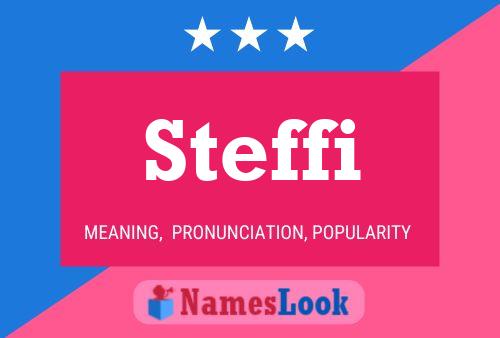 Steffi 名字海报