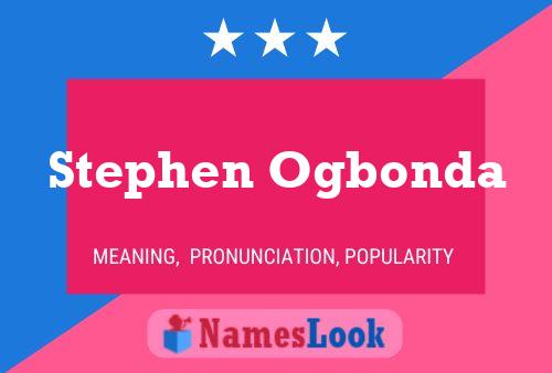 Stephen Ogbonda 名字海报