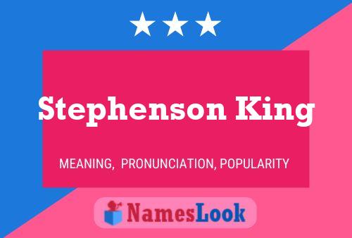 Stephenson King 名字海报