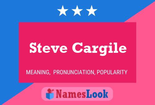 Steve Cargile 名字海报