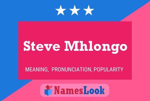 Steve Mhlongo 名字海报