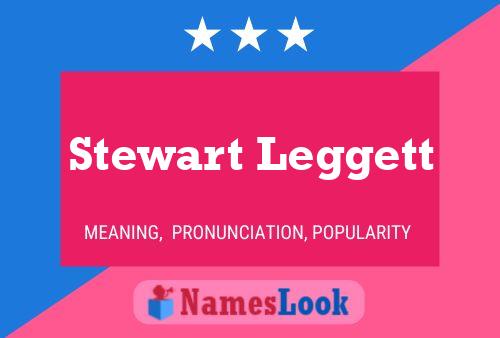 Stewart Leggett 名字海报