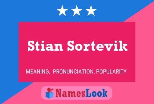 Stian Sortevik 名字海报