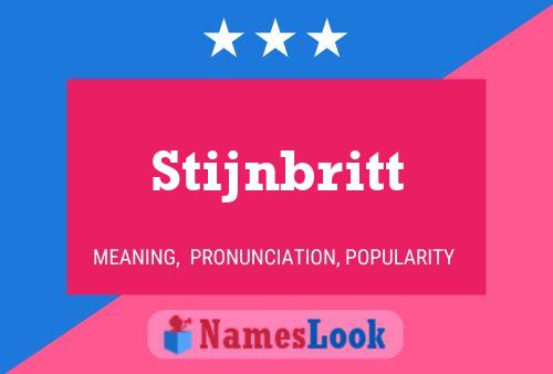 Stijnbritt 名字海报