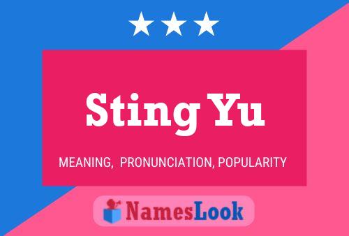 Sting Yu 名字海报