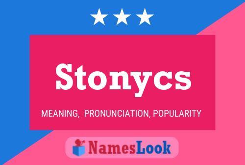 Stonycs 名字海报