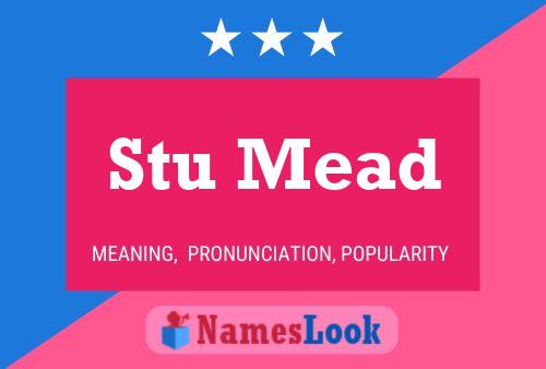 Stu Mead 名字海报