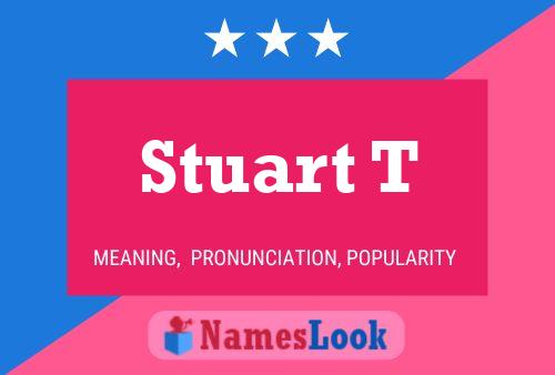 Stuart T 名字海报