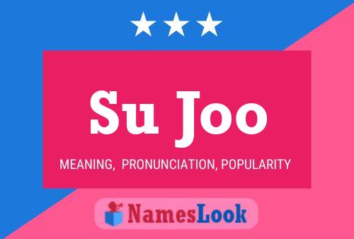 Su Joo 名字海报