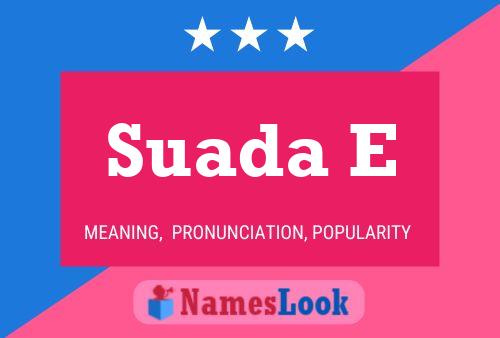 Suada E 名字海报