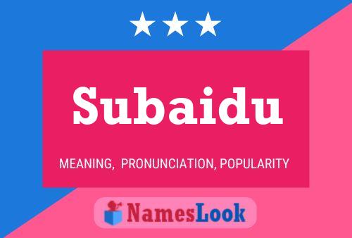 Subaidu 名字海报