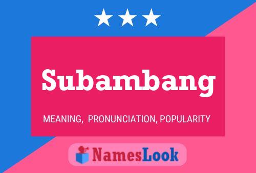 Subambang 名字海报