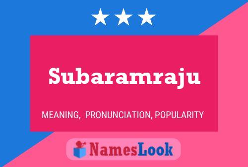 Subaramraju 名字海报