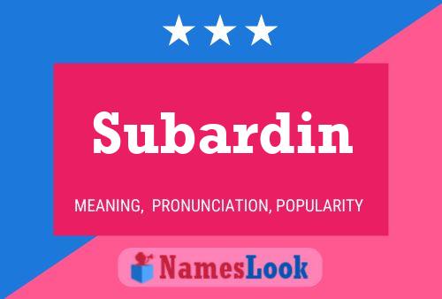 Subardin 名字海报