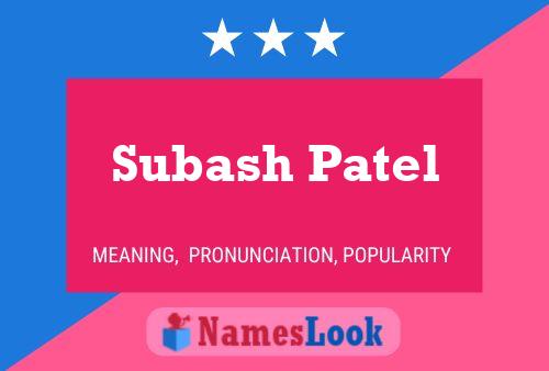 Subash Patel 名字海报