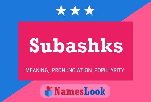 Subashks 名字海报