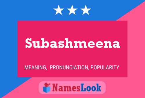 Subashmeena 名字海报