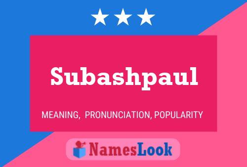 Subashpaul 名字海报