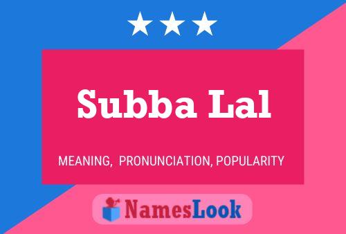 Subba Lal 名字海报