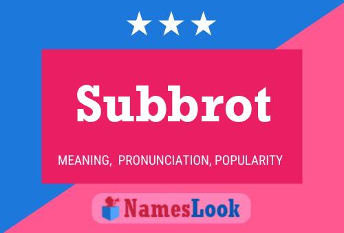 Subbrot 名字海报