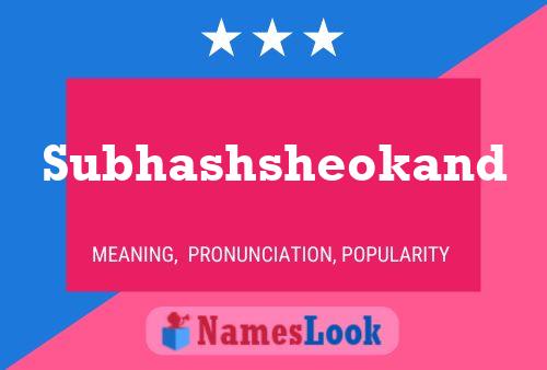 Subhashsheokand 名字海报