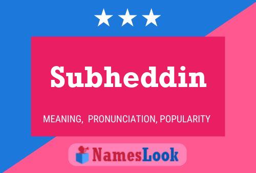 Subheddin 名字海报