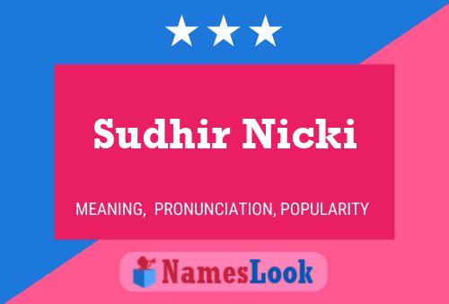 Sudhir Nicki 名字海报