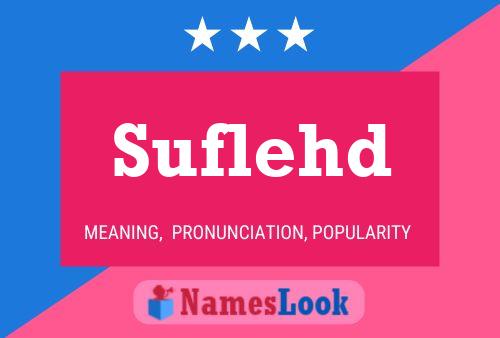 Suflehd 名字海报