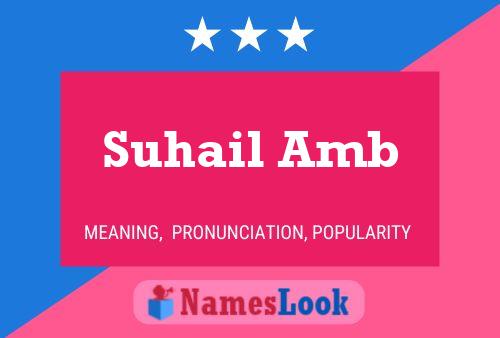 Suhail Amb 名字海报