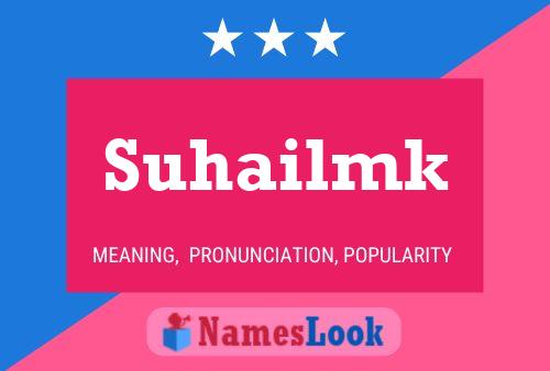 Suhailmk 名字海报