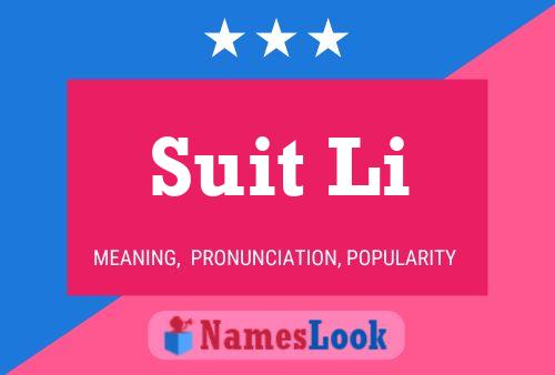 Suit Li 名字海报