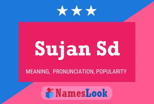 Sujan Sd 名字海报