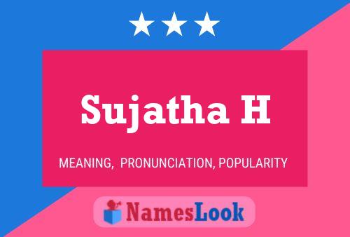 Sujatha H 名字海报