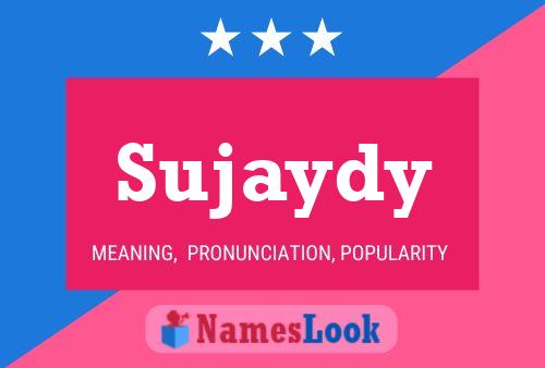 Sujaydy 名字海报