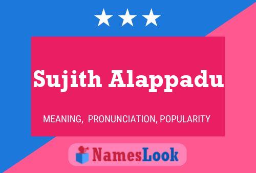 Sujith Alappadu 名字海报