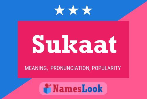 Sukaat 名字海报