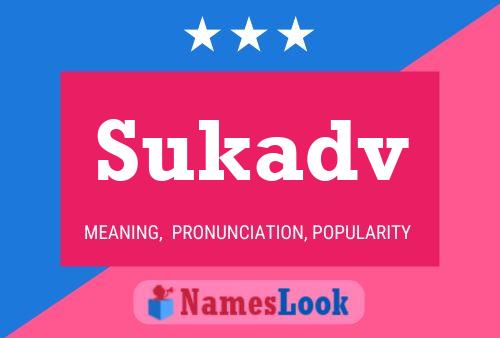 Sukadv 名字海报