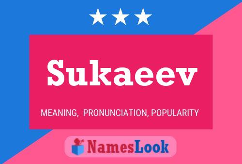 Sukaeev 名字海报