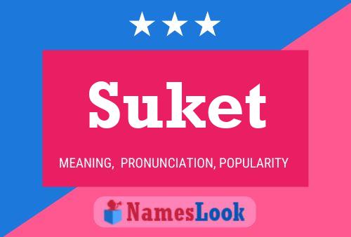 Suket 名字海报