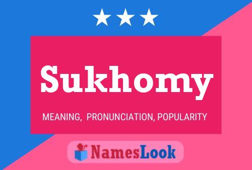 Sukhomy 名字海报