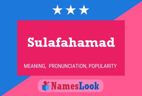 Sulafahamad 名字海报