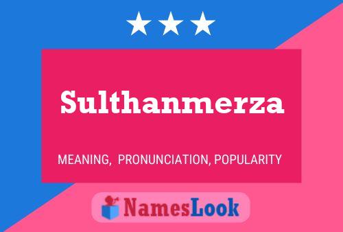 Sulthanmerza 名字海报