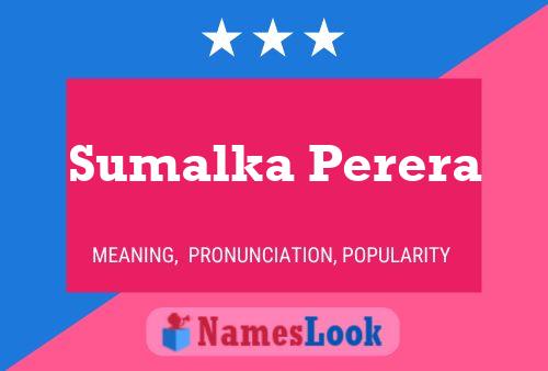 Sumalka Perera 名字海报