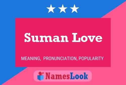 Suman Love 名字海报