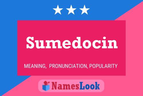 Sumedocin 名字海报