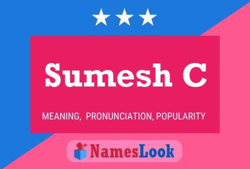 Sumesh C 名字海报