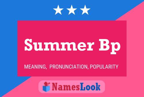 Summer Bp 名字海报