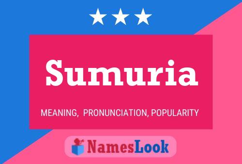 Sumuria 名字海报