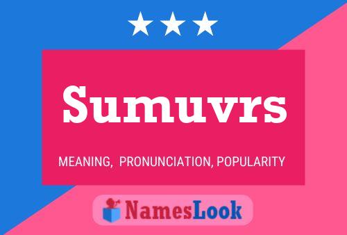 Sumuvrs 名字海报