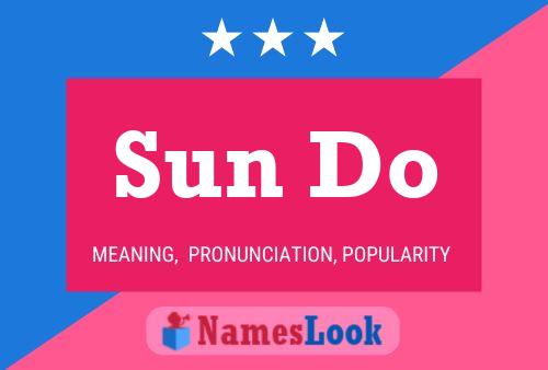 Sun Do 名字海报